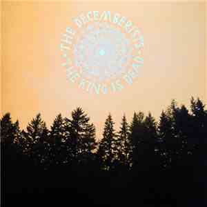 The Decemberists - The King Is Dead flac download
