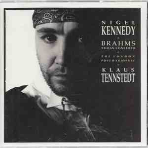 The London Festival Orchestra Conducted By Klaus Tennstedt With Nigel Kennedy - Brahms Violin Concerto flac download