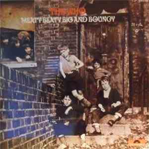 The Who - Meaty, Beaty, Big & Bouncy flac download