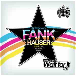 Thomas Fankhauser - Wait For It EP flac download