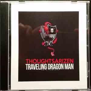 ThoughtsArizen - Traveling Dragon Man flac download