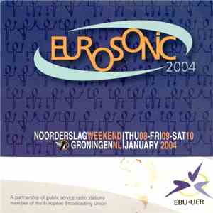 Various - Eurosonic 2004 flac download