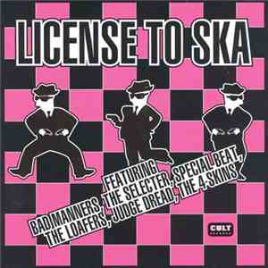 Various - License To Ska flac download