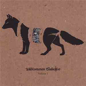 Various - Willkommen Collective - Volume 1 flac download