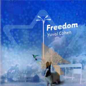 Yuval Cohen - Freedom flac download