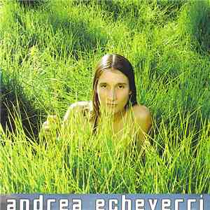 Andrea Echeverri - Andrea Echeverri flac download