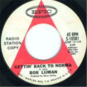 Bob Luman - Gettin' Back To Norma flac download