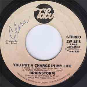 Brainstorm  - You Put A Charge In My Life flac download