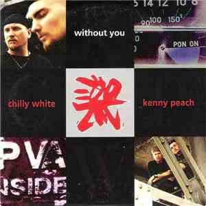 Chilly White & Kenny Peach - Without You flac download