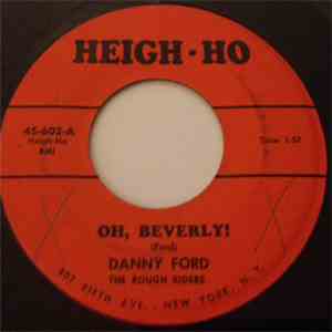 Danny Ford And The Rough Riders - Oh Beverly! / North Wind flac download