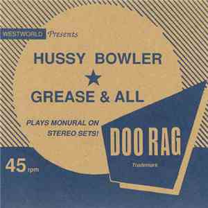 Doo Rag - Hussy Bowler FLAC download