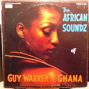 Guy Warren Of Ghana - The African Soundz Of Guy Warren Of Ghana flac download