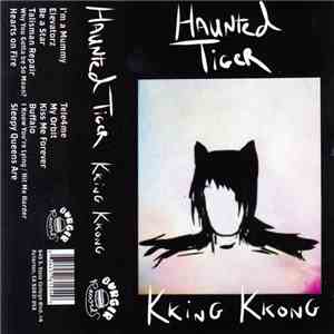 Haunted Tiger - Kking Kkong flac download