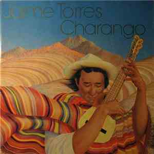 Jaime Torres - Charango flac download