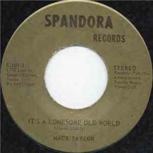 Mack Taylor - It's A Lonesome Old World flac download