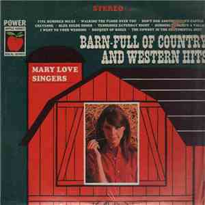 Mary Love Singers - Barn-Full of Country and Western Hits flac download