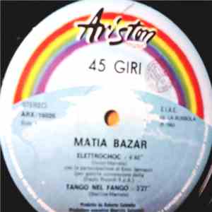 Matia Bazar / Bertín Osborne / Swingadilla! - Elettrochoc / Tango Nel Fango / Eterna Malattia / In The Mood flac download