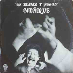 Meñique - En Blanco Y Negro flac download