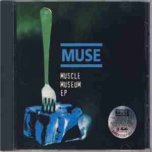 Muse - Muscle Museum EP flac download