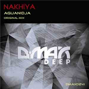 Nakhiya - Aguanidja flac download