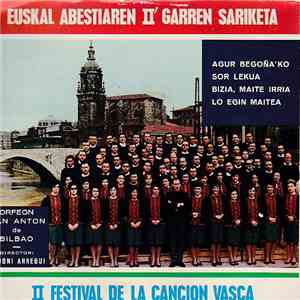 Orfeón San Antón De Bilbao - II Festival De La Canción Vasca / Euskal Abestiaren II' Garren Sariketa flac download