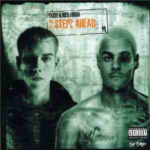 Oxide & Neutrino - 2 Stepz Ahead flac download