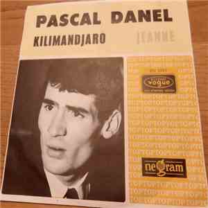 Pascal Danel - Kilimandscharo / Jeanne flac download