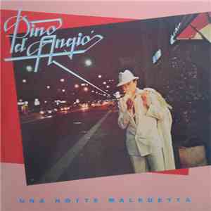 Pino D'Angio - Una Notte Maledetta flac download