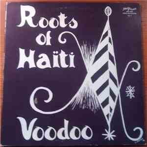 Prie Guinin - Roots of Haiti Voodoo Vol. 1 flac download
