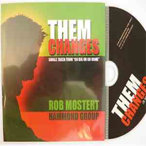 Rob Mostert Group - Them Changes flac download