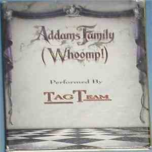 Tag Team - Addams Family (Whoomp!) flac download