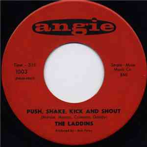 The Laddins - Push, Shake, Kick And Shout flac download