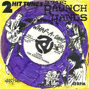 The Raunch Hands - Ford flac download