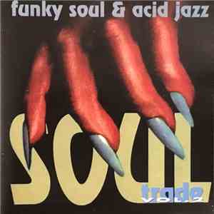 Various - Soul Trade Vol. 2 flac download