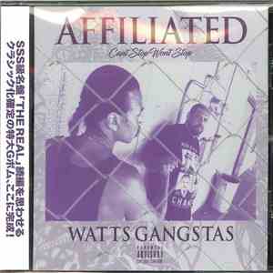 Watts Gangstas - Affiliated (Can't Stop Won't Stop) flac download