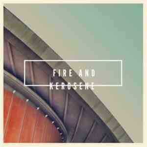Aeryk Bacon - Fire and Kerosene flac download