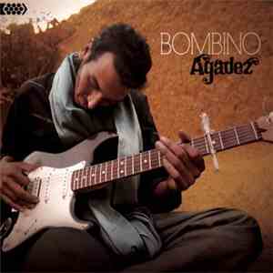 Bombino - Agadez flac download