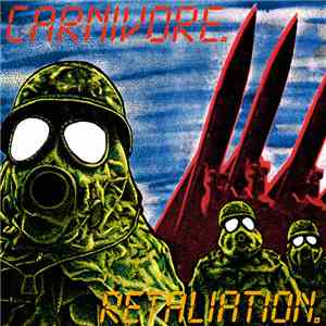 Carnivore - Retaliation flac download