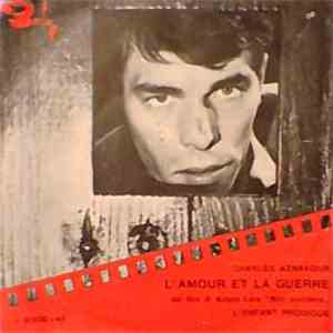 Charles Aznavour - L'Amour Et La Guerre flac download
