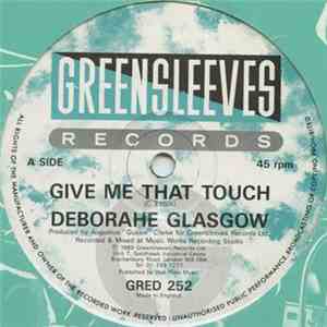 Deborahe Glasgow - Give Me That Touch flac download