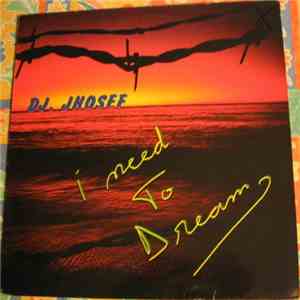 DJ Jhosef - I Need To Dream flac download