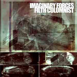 Imaginary Forces  - Filth Columnist flac download