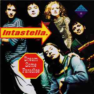 Intastella - Dream Some Paradise flac download