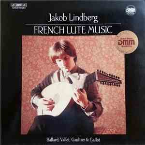 Jakob Lindberg - French Lute Music flac download