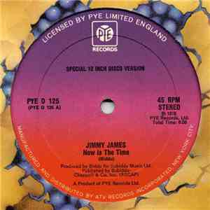Jimmy James - Now Is The Time / I'll Go Where Your Music Takes Me flac download