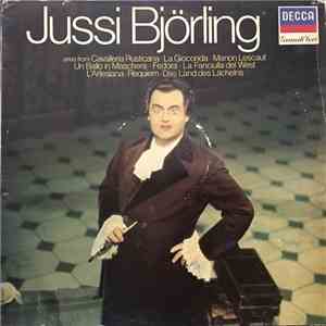 Jussi Björling - Arias From Cavalleria Rusticana - La Gioconda - Manon Lescaut - Un Ballo In Maschera - Fedora - La Fanciulla Del West - L'Arlesiana - Requiem - Das Land Des Lächelns flac download