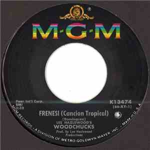 Lee Hazlewood's Woodchucks - Frenesi (Cancion Tropical) flac download
