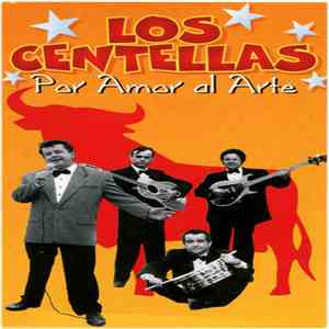 Los Centellas - Por Amor Al Arte flac download
