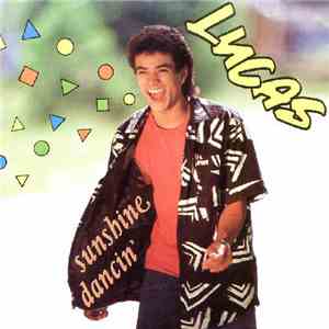 Lucas - Sunshine Dancin' flac download