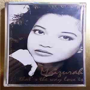 Maizurah - That's The Way Love Is flac download